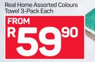 Real Home Towel 3 Pack Assorted Colours-Each