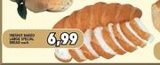 Freshly Baked Large Special Bread - Each