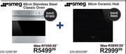 Smeg 60cm Stainless Steel Classic Oven + Smeg 60 cm Ceramic Hob