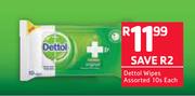 Dettol Wipes Assorted-10s Each
