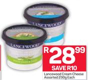 Lancewood Cream Cheese Assorted-230g Each
