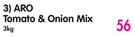 Aro Tomato & Onion Mix-3Kg