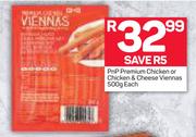 PnP Premium Chicken Or Chicken & Cheese Viennas-500g Each