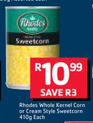 Rhodes Whole Kernel Corn Or Cream Style Sweetcorn-410g Each