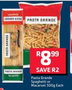  Pasta Grande Spaghetti Or Macaroni-500g Each