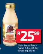 Spur Steak Ranch salad & French Fry Dressing-375ml
