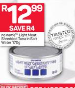 No Name Light Meat Shredded Tuna In Salt Water-170g
