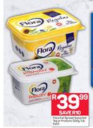 Flora Fat Spread Assorted-1Kg Or ProActiv Tub-500g Each