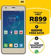 Hisense U962 LTE-On MTN Pay As You Go 