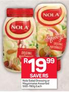 Nola Salad Dressing Or Mayonnaise 500-780g-Each