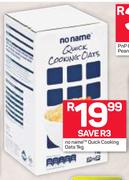 No Name Quick Cooking Oats-1Kg