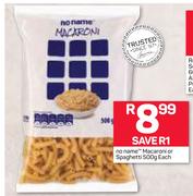 No Name Macaroni Or Spaghetti-500g Each