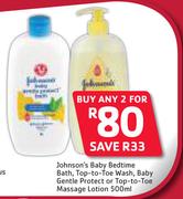 Johnson’s Baby Bedtime Bath/Top-To-Toe Wash/Baby Gentle Protect Or Massage Lotion-500ml Each