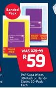 PnP Supa Wipes 30-Pack Or Handy Cloths 20-Pack-Each