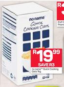 No Name Quick Cooking Oats-1Kg