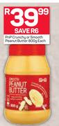 PnP Crunchy Or Smooth Peanut Butter-800g Each