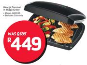 George Foreman In Shape Griller