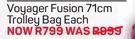 Voyager Fusion 71cm Trolley Bag-Each
