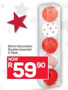 60mm Decoration Baubles Assorted 5 Pack