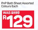 PnP Bath Sheet In Assorted Colours-Each
