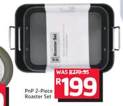 PnP 2-Piece Roaster set