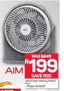 Aim 20cm High Velocity Plastic fan AHV20P