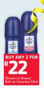  Shower To Shower Roll On Assorted-2 x 50ml