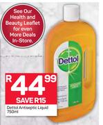 Dettol Antiseptic Liquid-750ml