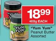"Yum Yum" Peanut Butter Assorted-400g Each