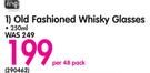 Old Fashioned Whisky Glasses-250ml Per 48 Pack