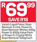 Vanish Power O2 650g Value Pack Or Power O2 Crystal White Stain Remover 520g-Each