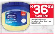 Vaseline Blue Seal Petroleum Jelly Assorted-450ml Each
