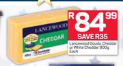 Lancewood Gouda, Cheddar Or White Cheddar-900g Each