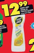  Handy Andy Cream All Purpose Cleaner Assorted-750ml