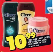 Clere Hand & Body Lotion For Ladies/Men 400ml Or Body Creme Tub 300ml Assorted-Each