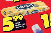  Preem All-Purpose Soap-400g