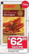 Eskort Gold Medal Pork Sausages-750g