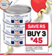 No Name Light Meat Shredded Tuna In Salt water-3 x 170g