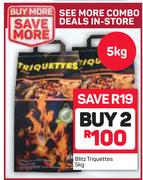 Blitz Triquettes-2 x 5Kg