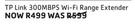TP-Link 300Mbps WiFi Range Extender