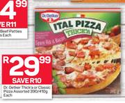 Dr.Oetker Thick a Or Classic Pizza Assorted-390/410g Each