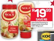 Nola Salad Dressing Or Mayonnaise 500-780g-Each