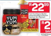 Yum Yum Peanut Butter 400g Or Smooth Sachets 18X15g-Each