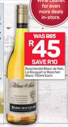 Boschendal Blanc De Noir, Le Bouquet Boschen Blanc-750ml Each