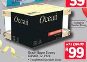 Ocean Super Strong Glasses 12 Pack