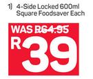 Addis 4 Side Locked Square Foodsaver-600ml Each