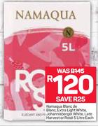 Namaqua Blanc De Blanc, Extra Light White, Johannisberger White Late harvest Or Rose-5Ltr Each