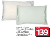 Republic Lifestyle Pillowcases 2-Pack-Each
