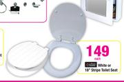  Always Home White Or 18" Stripe Toilet Seat-Each