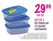 Sets of 3 Rectangular or Square Containers-per set